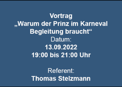 „Warum der Prinz im Karneval Begleitung braucht“
