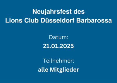 Neujahrsfest des Lions Club Düsseldorf Barbarossa