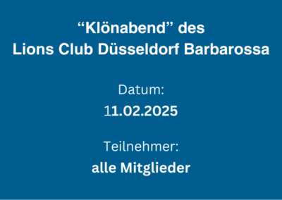 Klönabend des Lions Club Düsseldorf Barbarossa im Februar