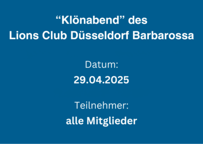 Klönabend des Lions Club Düsseldorf Barbarossa im April