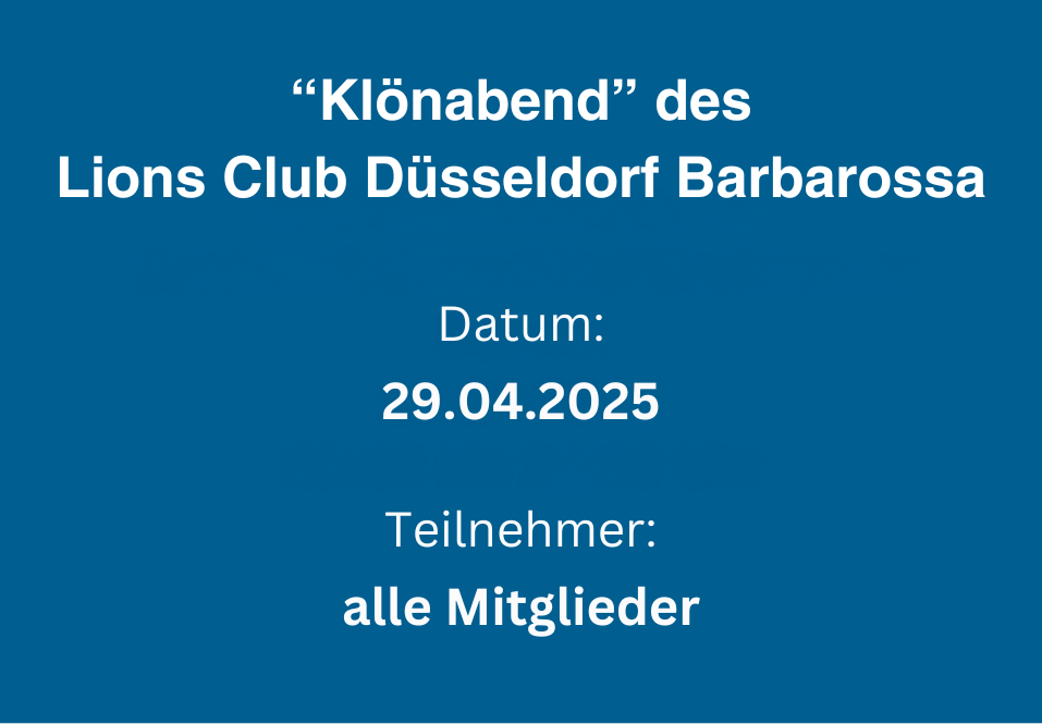 Klönabend des Lions Club Düsseldorf Barbarossa im April